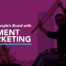 Become the People’s Brand with Moment Marketing